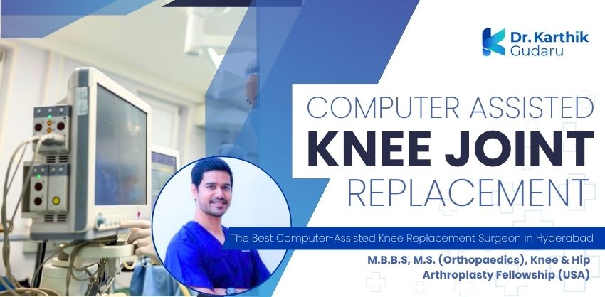 Revision Knee Replacement orthopaedic surgeon Dr Karthik Gudaru